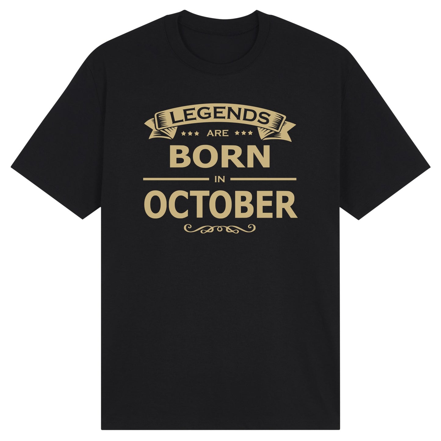 Legends Are Born in October- Design A
