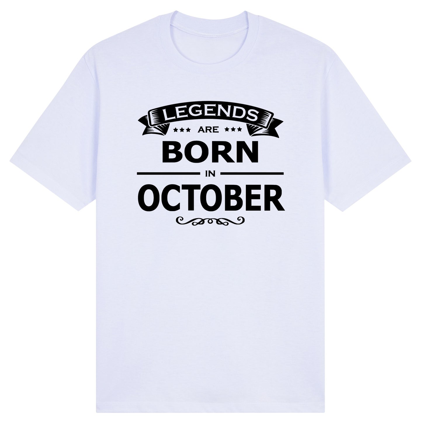 Legends Are Born in October- Design A