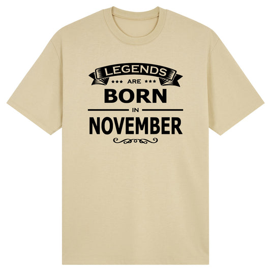 Legends Are Born in November- Design A