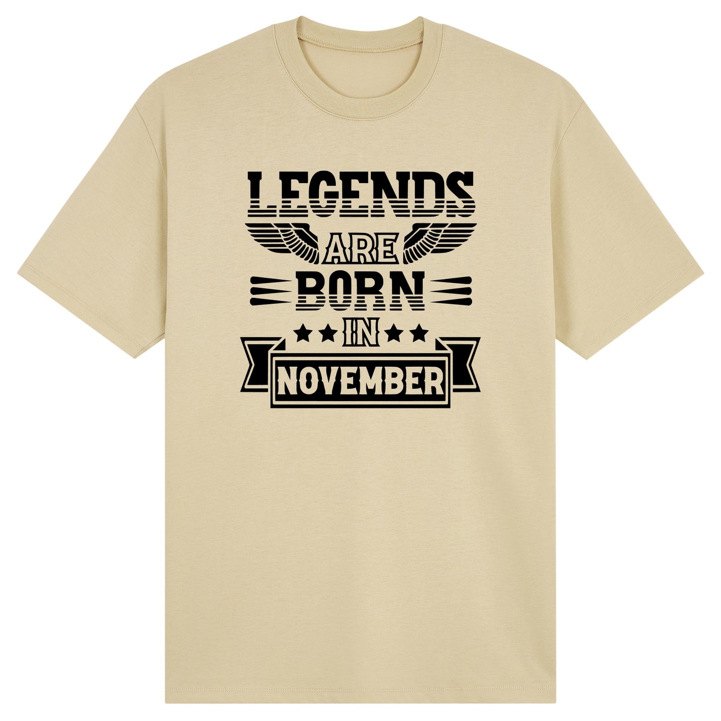 Legends Are Born in November- Design B
