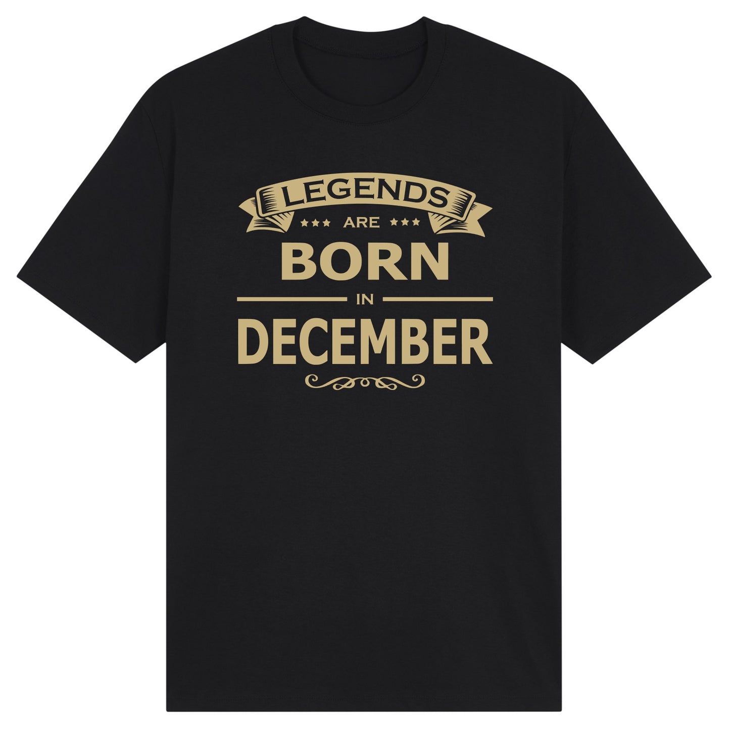 Legends Are Born in December- Design A