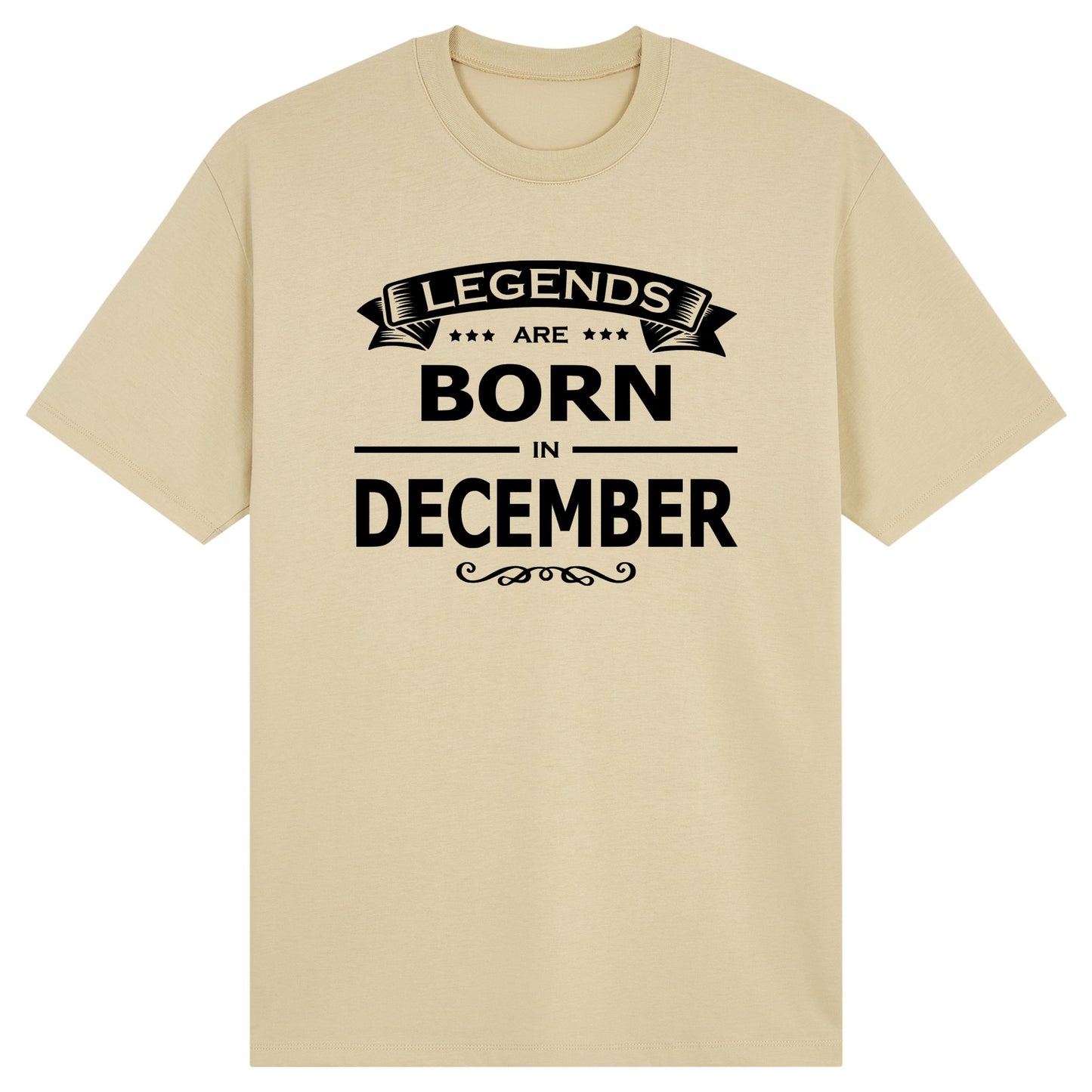 Legends Are Born in December- Design A