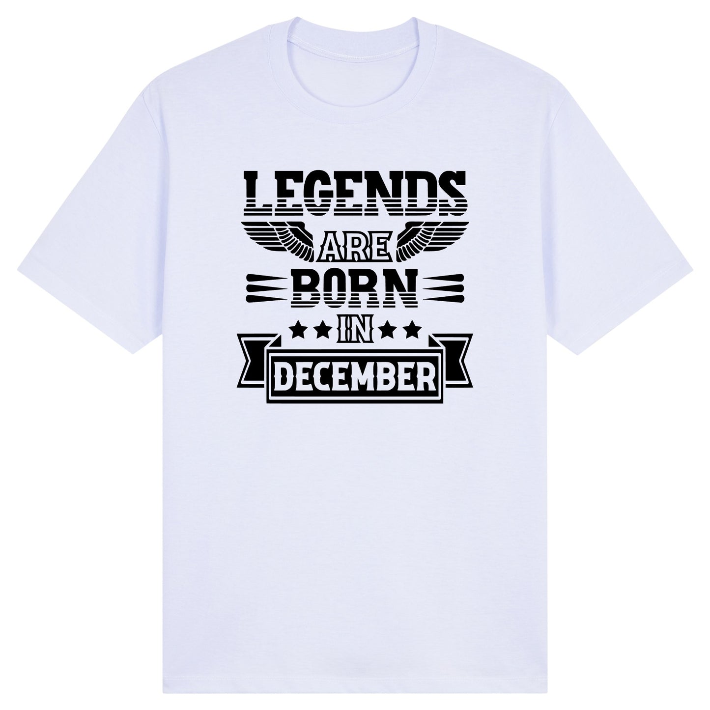 Legends Are Born in December- Design B