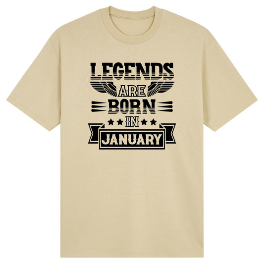 Legends Are Born in January - Design B