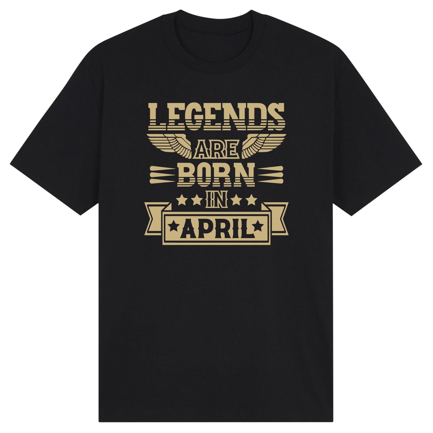 Legends Are Born in April - Design B