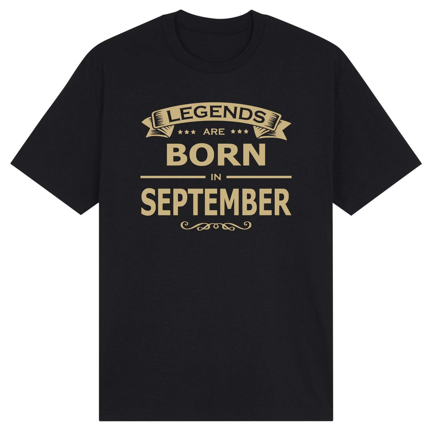 Legends Are Born in September - Design A