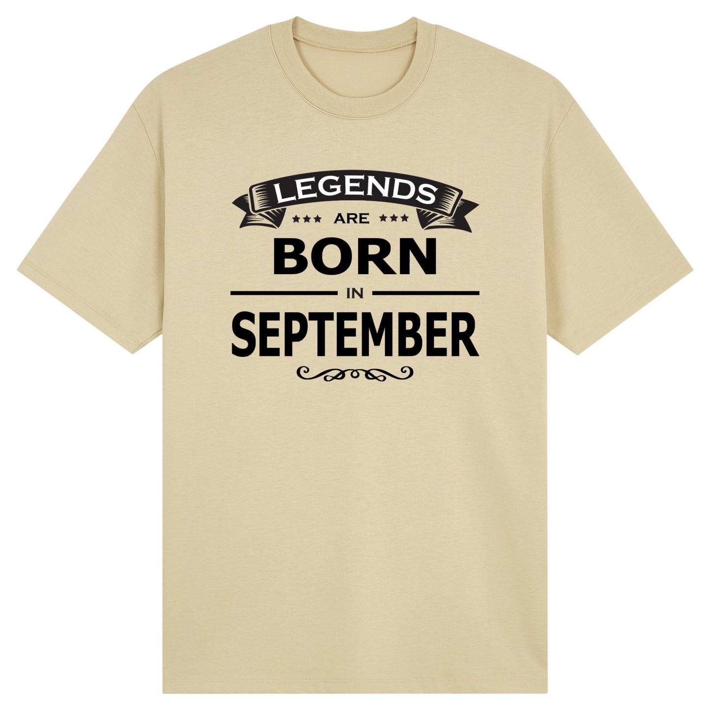 Legends Are Born in September - Design A