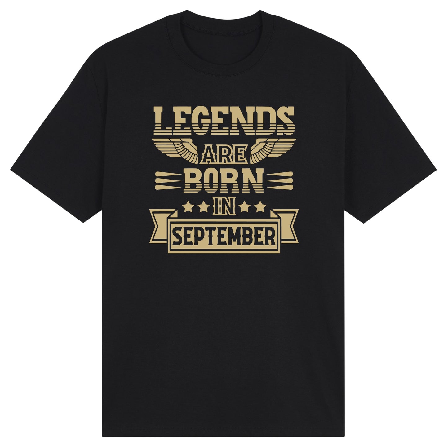 Legends Are Born in September- Design B