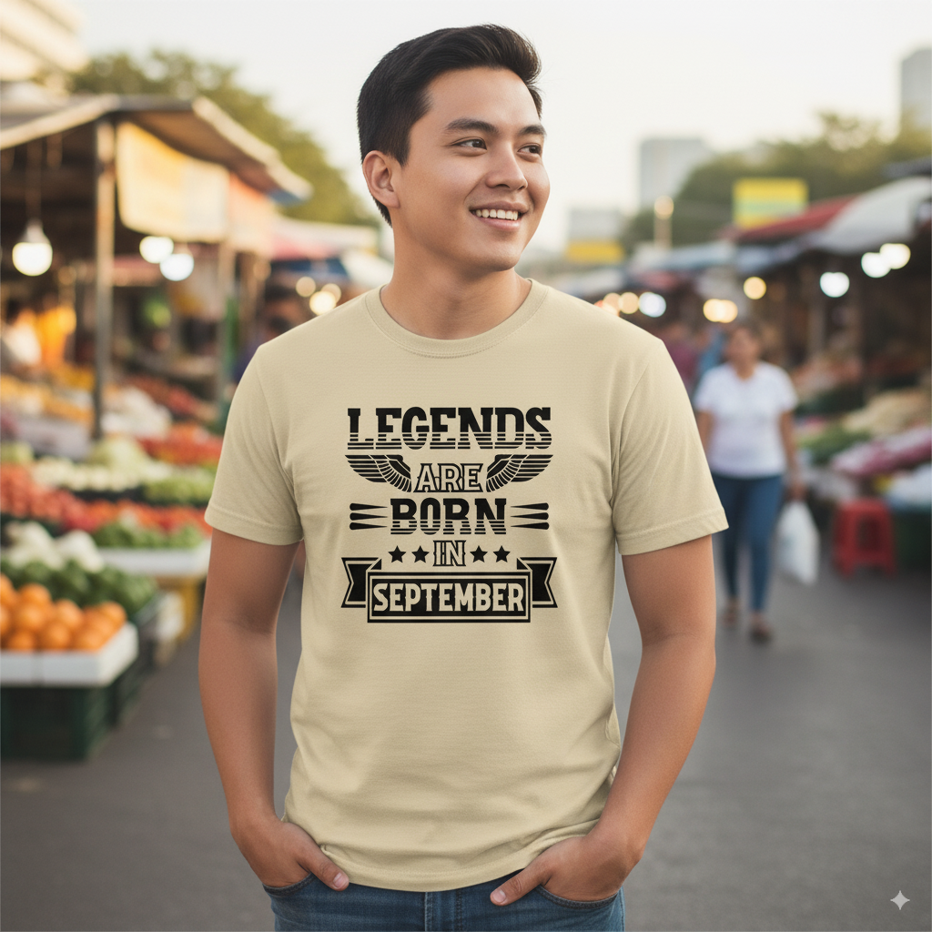 Legends Are Born in September- Design B