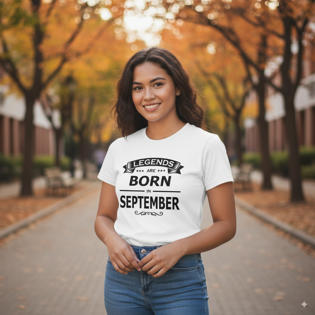 Legends Are Born in September - Design A